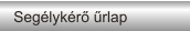 Segélykérő űrlap
