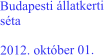 Budapesti állatkerti séta  2012. október 01.