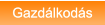 Gazdálkodás Gazdálkodás