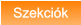 Szekciók Szekciók