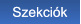 Szekciók Szekciók